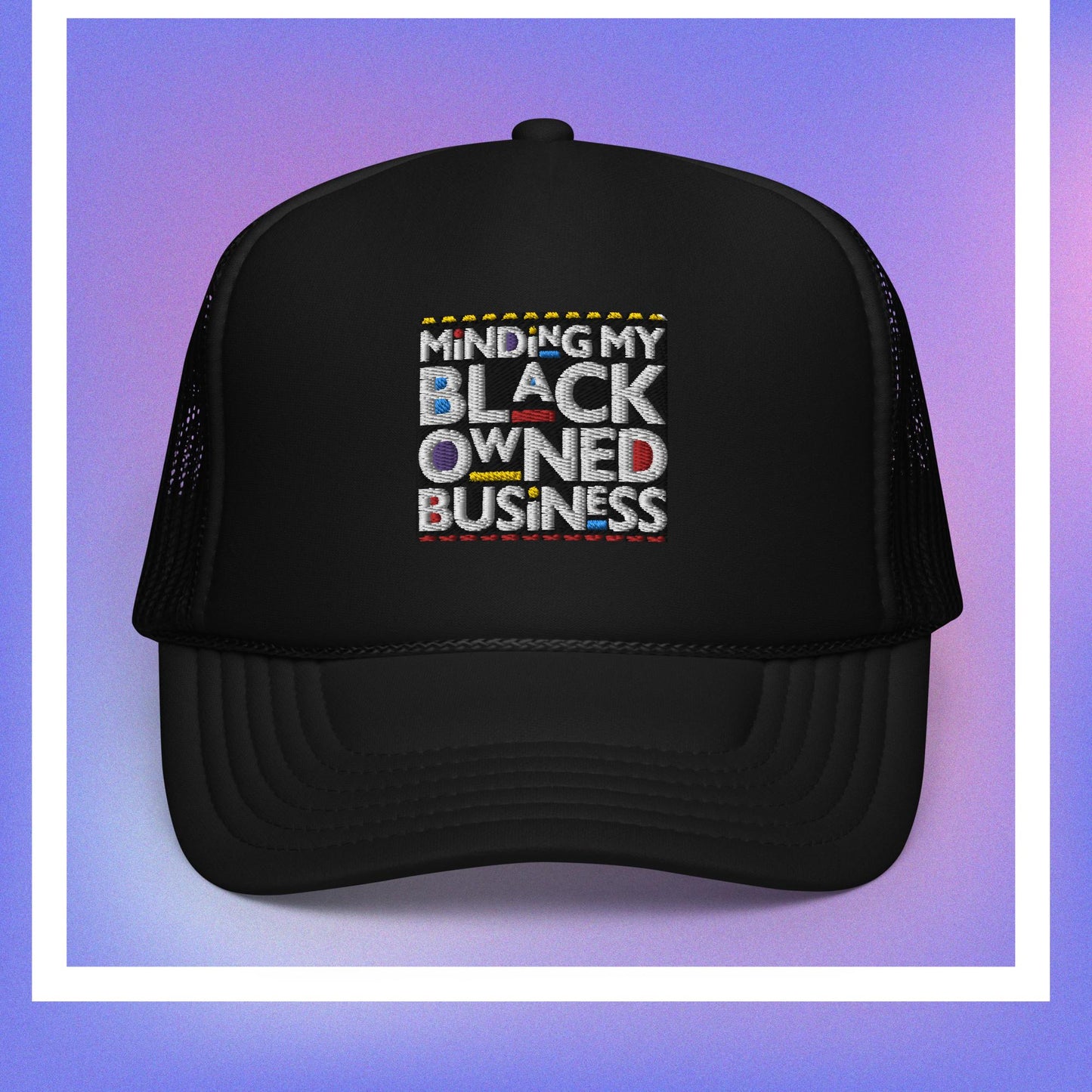 Black Owned Business Trucker Hat