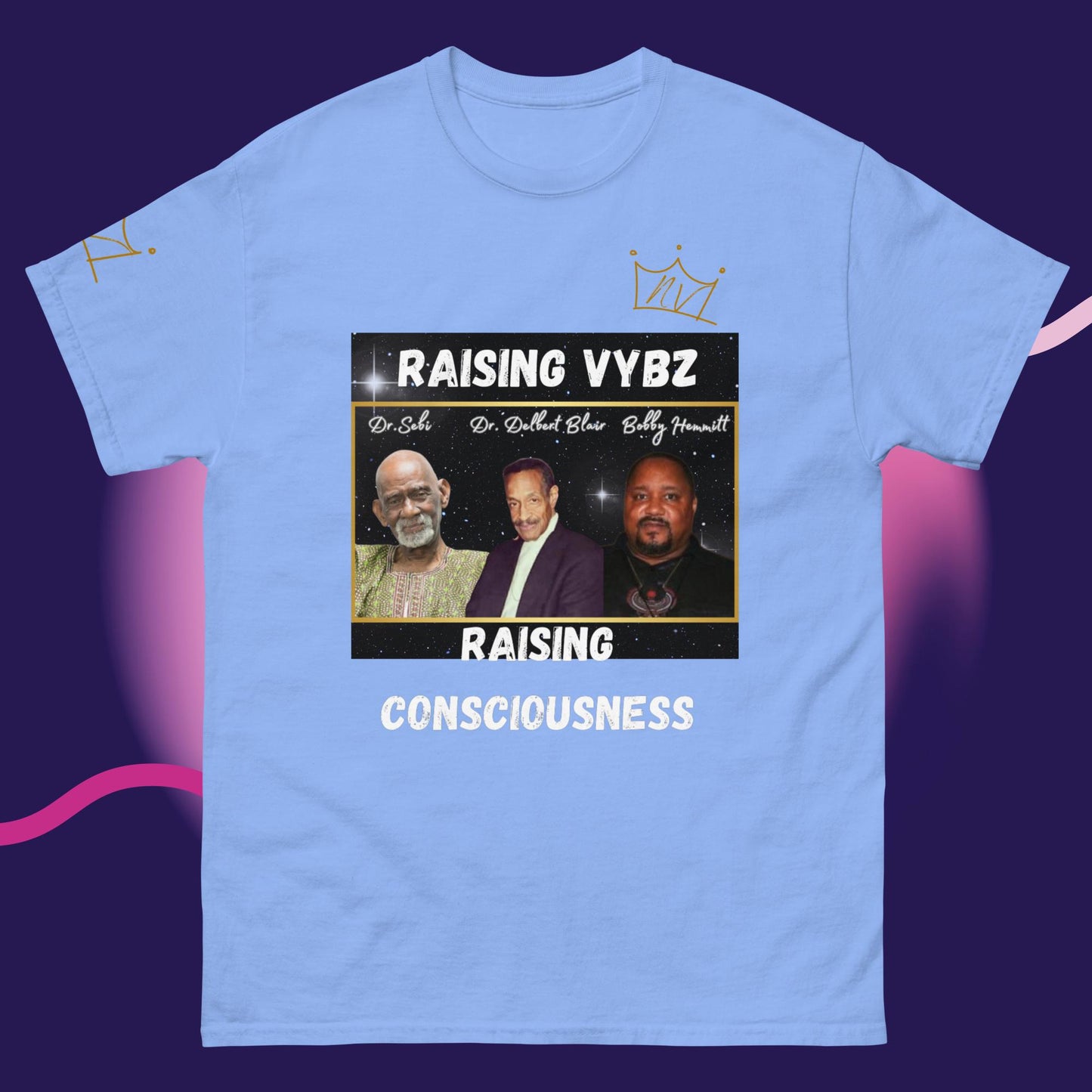 Raising Consciousness Tee