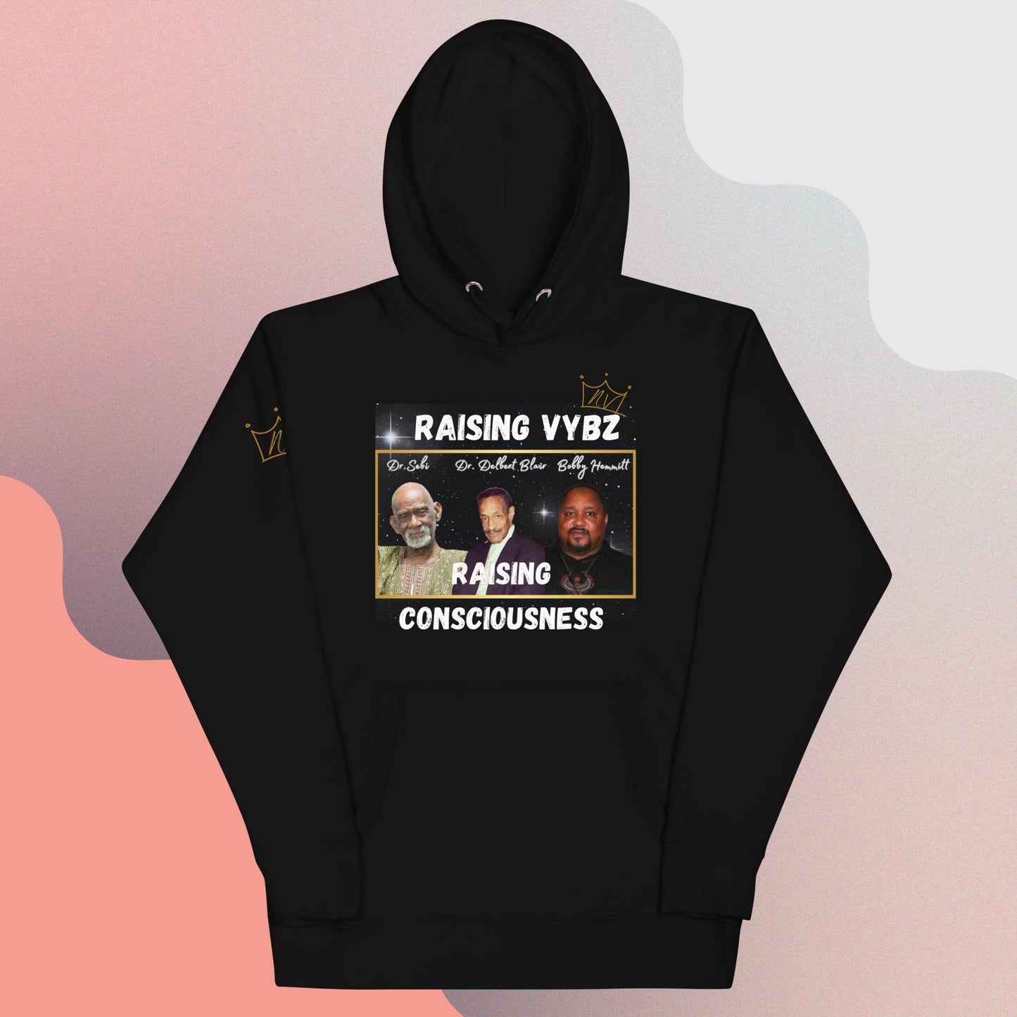 Raising Consciousness Hoodie (Unisex)